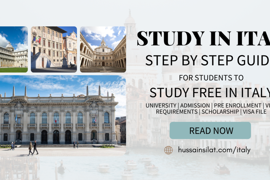 Study in Italy Process - Step by Step Complete Guidance | Admission | Scholarship | Visa Process 1 Study in Italy Process: Step by Step Guide For Students to Study Free in Italy in 2025 Intake